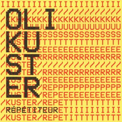 Oli Kuster Repetiteur Cover 1 2000x2000-72dpi